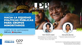 Hacia la Equidad Políticas Públicas para Grupos Minoritarios [upl. by Padget778]