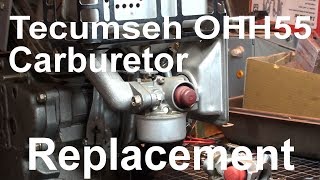 Tecumseh Enduro OHH55 carburetor replacement [upl. by Weaks]