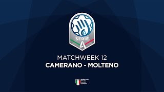 Serie A Silver 12  CAMERANO  MOLTENO [upl. by Sivrep]