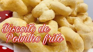 BISCOITO DE POLVILHO FRITO  Cozinha Básica [upl. by Ermine84]