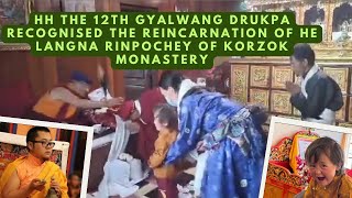 HH THE 12TH GYALWANG DRUKPA RECOGNISED THE REINCARNATION OF HE LANGNA RINPOCHEY OF KORZOK MONASTERY [upl. by Giliana]