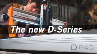 New Product Launch  The NEW STEPCRAFT DSeries [upl. by Fogarty]