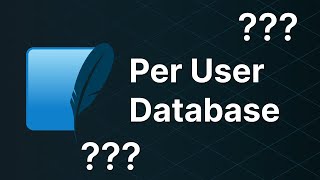 Database per user [upl. by Tiffani]