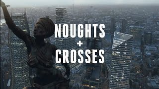 Noughts  Crosses quotOfficial Trailerquot [upl. by Akeinahs]