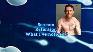 seamen retention the secret to manifestation [upl. by Ianahs14]