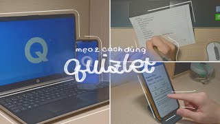 DÙNG QUIZLET HỌC ANH SAO CHO HIỆU QUẢ✨  review và các mẹo dùng app quizlet [upl. by Eellah]