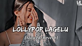 Lollypop Lagelu  SlowedReverb  लॉलीपॉप लागेलू  Pawan Singh  VISH LOFI WORLD [upl. by Einamrej]