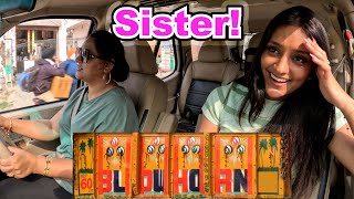 Driving In INDIA With My Sister [upl. by Somerset]