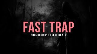 Hard Aggressive Fast Trap Beat ►Fast Trap◄ [upl. by Zitella]