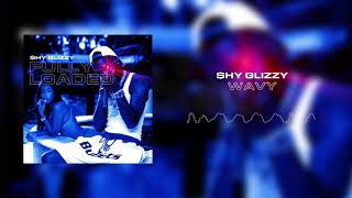 Shy Glizzy  Wavy Official Audio [upl. by Ikkaj]