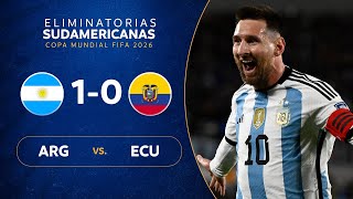 ARGENTINA vs ECUADOR 10  RESUMEN  ELIMINATORIAS SUDAMERICANAS  FECHA 1 [upl. by Esirahc757]