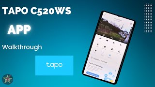 Tapo C520WS App Walk through [upl. by Elda]