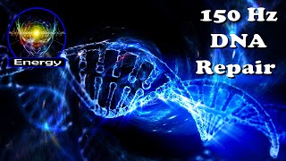 150 Hz DNA Healing Healing Regeneration on a CellularEnergy Level [upl. by Cooley]