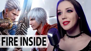 Fire Inside  Devil May Cry Peak of Combat  Cover by GO Light Up [upl. by Claribel]