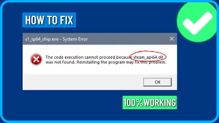 How to Fix Steamapi64dll is Missing or Not Found Error in Windows 111087 [upl. by Donela]