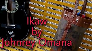 IKAW  Lyrics by Johnrey Omana [upl. by Ellevehs236]