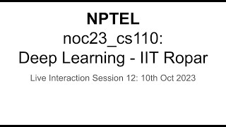 noc23cs110 Deep Learning Session 12  EncoderDecoder PyTorch Code [upl. by Casteel]