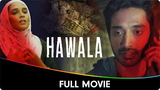 Hawala  Hindi Full Movie  Anusha Tarun Rohith Gourish Nandan Yeleti Jayasree Kshatriya [upl. by Llenej]