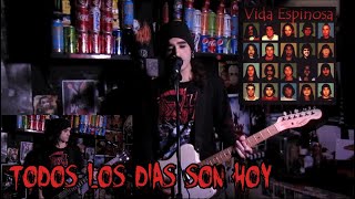 Ricky Espinosa  Todos los Días Son Hoy Full Cover [upl. by Esej888]