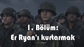 Er ryanı kurtarmak 1080p 60fps Call of Duty WWII [upl. by Edward]