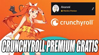 COMO TENER CRUNCHYROLL PREMIUM GRATIS PARA VER ANIME DE FORMA LEGAL EN CELULAR ANDROID IPHONE Y PC [upl. by Uaerraj]