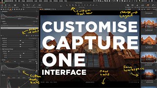 Customise the Capture One Interface [upl. by Mina]