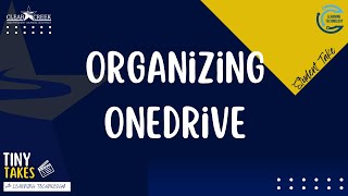 Student Takes  Organizing OneDrive [upl. by Wooster]