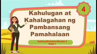 KAHULUGAN AT KAHALAGAHAN NG PAMBANSANG PAMAHALAAN Ikaapat na Baitang [upl. by Attegroeg140]