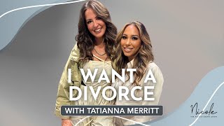 I Want A Divorce  Tatianna Merritt  The Nicole Crank Show [upl. by Aecila]