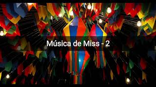 Música de Miss  2 [upl. by Enoval956]