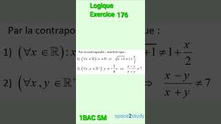 Exercice 176 Logique 1BACSM Maths [upl. by Townie]