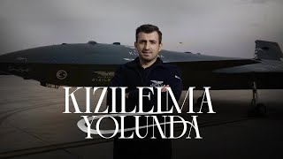 KIZILELMA Yolunda [upl. by Anaile]