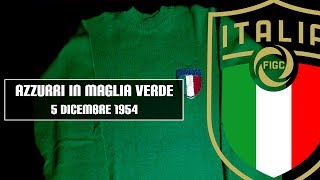 Gli Azzurri in maglia verde  120 anni FIGC [upl. by Sikleb]