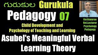 Asubel’s Meaningful Verbal LearningCognitive Subsumption TheoryKeshavaraoPsychologyPedagogy [upl. by Ahsienat]