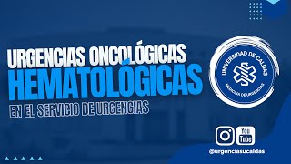 Urgencias oncológicas hematológicas  Dr Heber Cardona [upl. by Wharton]