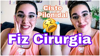 Cisto Pilonidal  Minha experiência  Cirurgia e Pós operatório [upl. by Wurst]