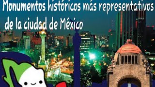 Monumentos históricos más representativos de la ciudad de México [upl. by Gunzburg886]