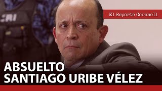 EL REPORTE CORONELL  Absuelto Santiago Uribe Vélez Hablan voceros de las víctimas [upl. by Rehpotsyrk]