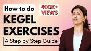 How to do Kegels Exercises Vaginal Tightening  Pelvic Floor Exercises Dr Anjali Kumar  Maitri [upl. by Giavani]