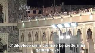 Vakia Suresi Kabe İmamı Sudais Türkçe Altyazılı Mealli [upl. by Airottiv]