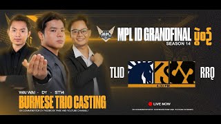 Official Re Stream MPL ID S14 Grand Final Bo7 [upl. by Belding]