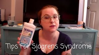 Tips for Sjogrens Syndrome Now With Captions [upl. by Valtin450]