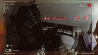 MV 44 Story  Số 1  HanhYR Prod StoneSoWavy [upl. by Akirre]