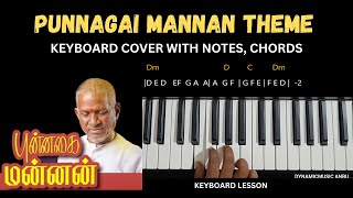 Punnagai Mannan Theme  Keyboard Notes  Chords  Music Class DynamicmusicAnbu [upl. by Attena]