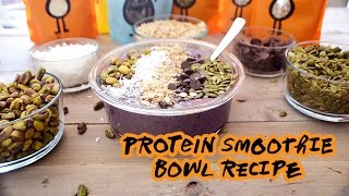 Protein Smoothie Bowl Recipe  Nutscom [upl. by Lemuela]