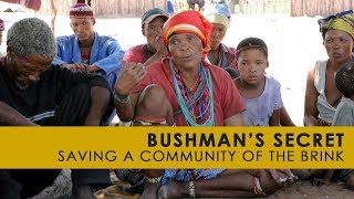 Bushmans Secrect  Trailer  Hoodia and Historical Exploitation [upl. by Rednirah]