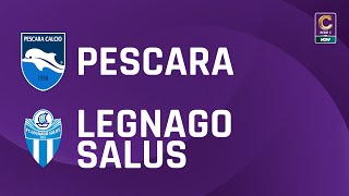 Pescara  Legnago Salus 01  Gli Highlights [upl. by Larrabee]