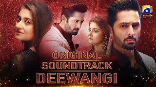 Deewangi  Original Soundtrack  Sahir Ali Bagga  Danish Taimoor  Hiba Bukhari  Geo Music [upl. by Joh]