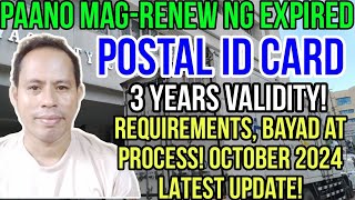 ✅PAANO MAGRENEW NG EXPIRED PHILIPPINE POSTAL ID OCTOBER 2024 LATEST UPDATE [upl. by Mad66]