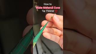 How to Make Mehndi Cone Tip Thinner  Easy Hack for Precise Mehndi Designsquot [upl. by Illoh15]